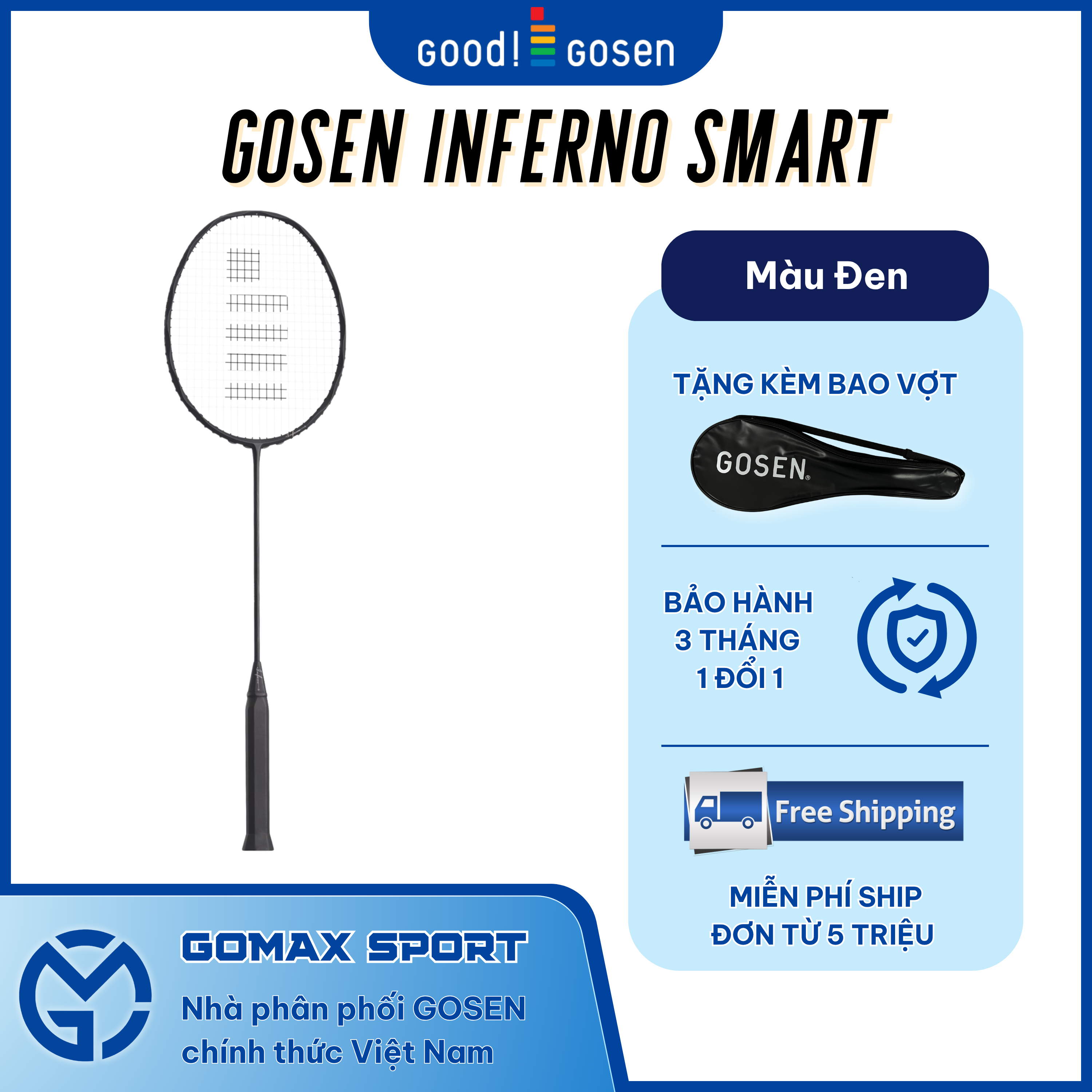 Vợt cầu lông Gosen Inferno Smart
